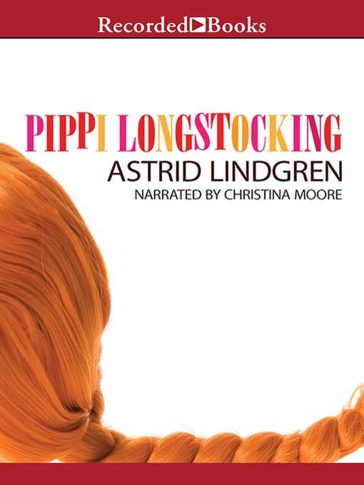 Title details for Pippi Longstocking by Astrid Lindgren - Wait list